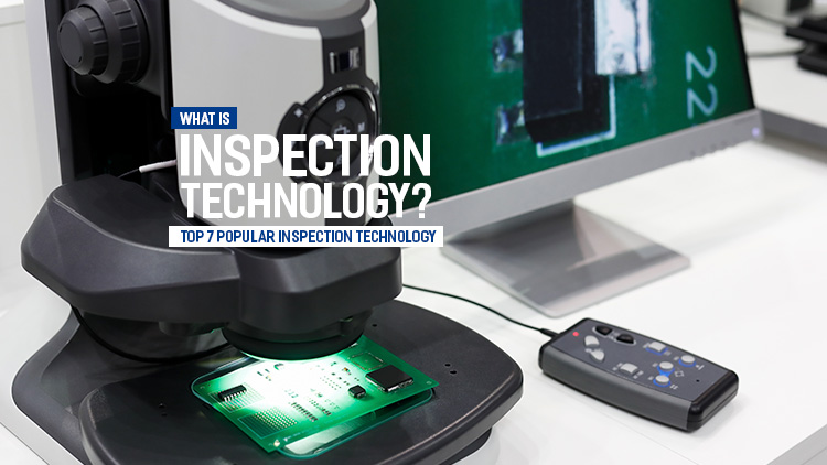 Top inspection technology in the electronics industry