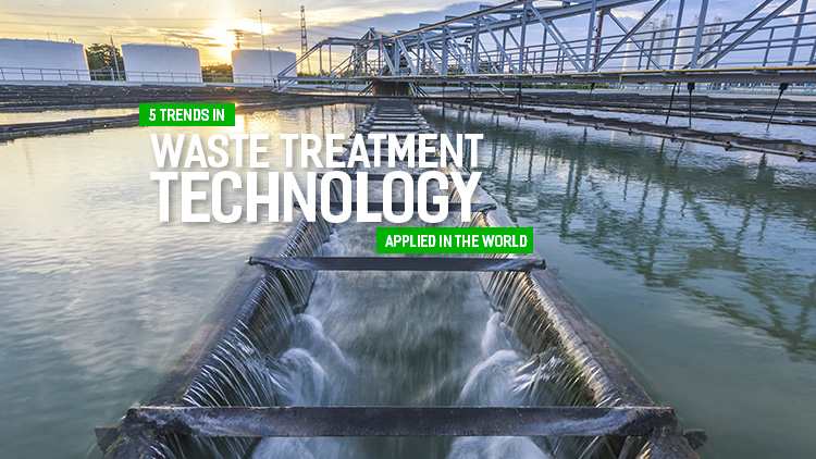 5 Trends in waste treatment technology applied in the world