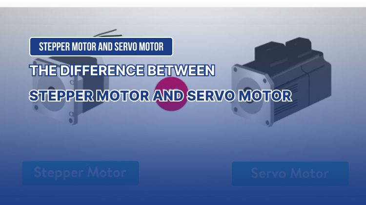 Difference Between Stepper Motor and Servo Motor